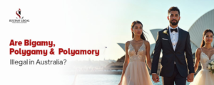 Bigamy & Polygamy Laws in Australia: What's Legal? | NSW